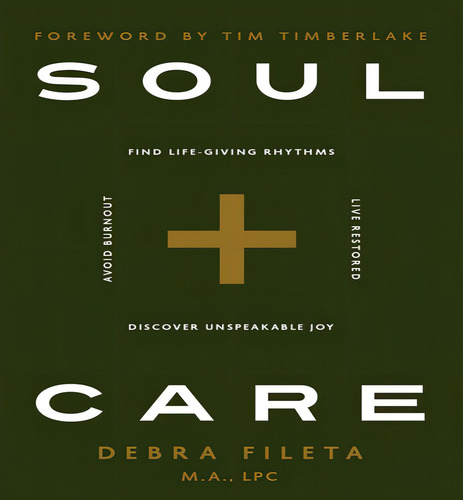 Soul Care, De Fileta Debra. Editorial Harvest House En Inglés, 2024