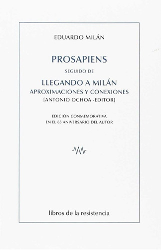 Prosapiens Seguido De Llegando A Milan Ap - Milan Damilan...