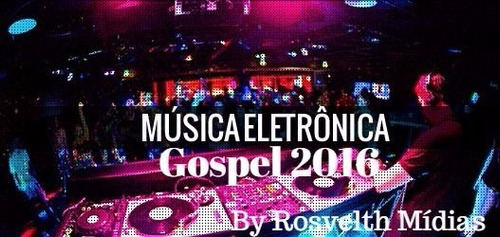 Kit 500 Músicas Gospel Eletrônicas 2016