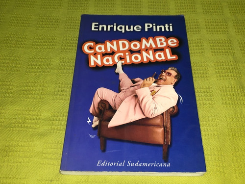 Candombe Nacional - Enrique Pinti - Sudamericana