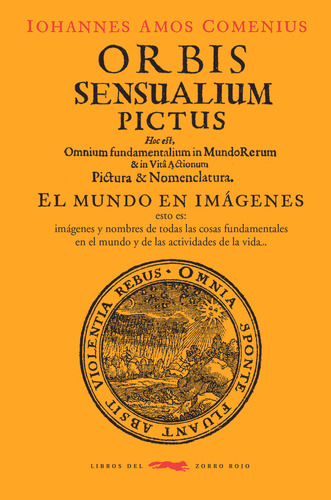 Orbis Sensualium Pictus - Johannes Amos Comenius