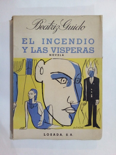 El Incendio Y Las Vísperas - Guido - Losada 1965 - U