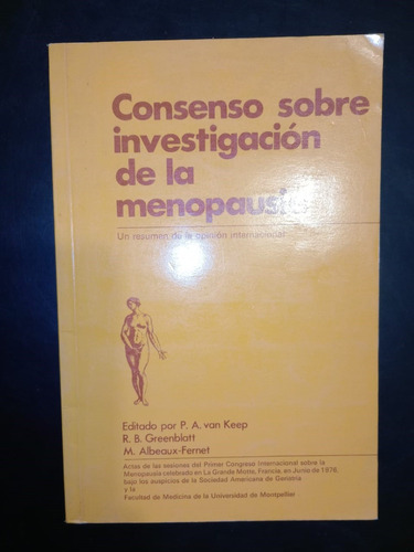 Consenso Sobre Investigación De La Menopausia Van Keep