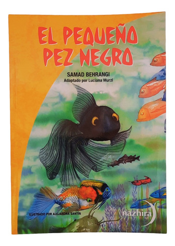 El Pequeño Pez Negro Novela Infantil Nazhira