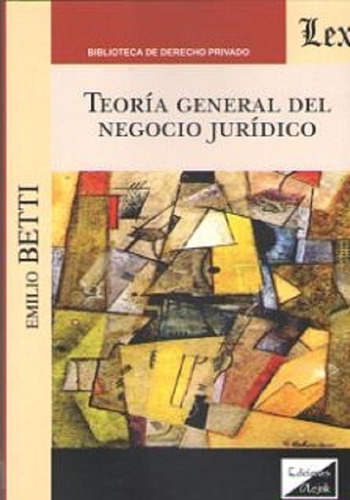 Teoria General Del Negocio Juridico - Betti, Emilio
