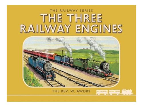 Thomas The Tank Engine: The Railway Series: The Three . Eb17