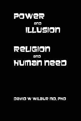 Libro Power And Illusion: Religion And Human Need - Wilbu...