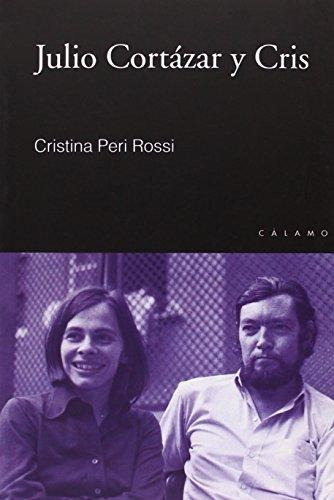 Julio Cortazar Y Cris Calamo