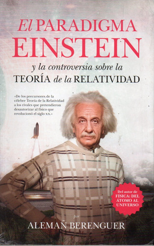 Aleman Berenguer - El Paradigma Einstein Y La Controversia 