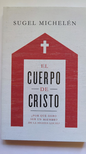 El Cuerpo De Cristo