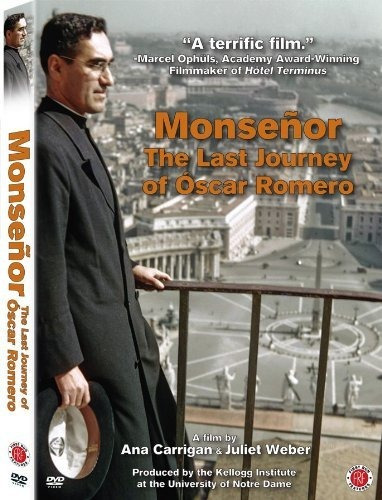 Monseñor: El Último Viaje De Oscar Romero.