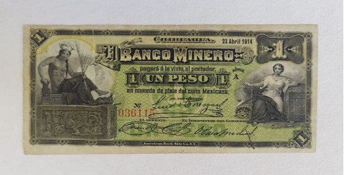 Billete 1 Peso El Banco Minero Chihuhua (escaso)