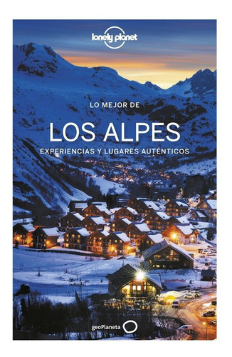 Libro Lo Mejor De Los Alpes 1 - Aa.vv.
