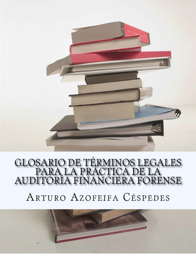 Libro: Glosario Términos Legales Práctica Au