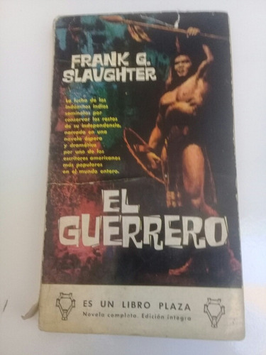 Frank G Slaughter - El Guerrero - Ba1