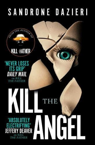 Libro Kill The Angel De Dazieri, Sandrone