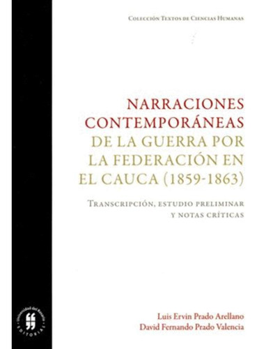 Libro Narraciones Contemporáneas De La Guerra Por La Federa