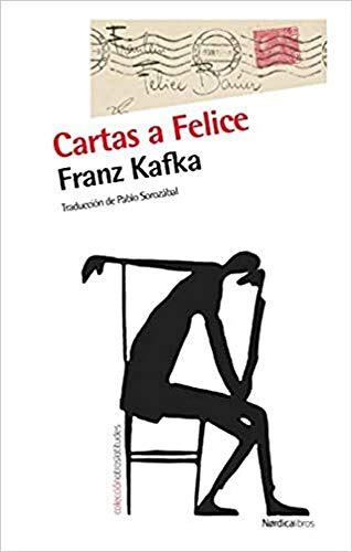 Cartas A Felice -otras Latitudes-