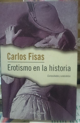 Erotismo En La Historia - Carlos Fisas&-.