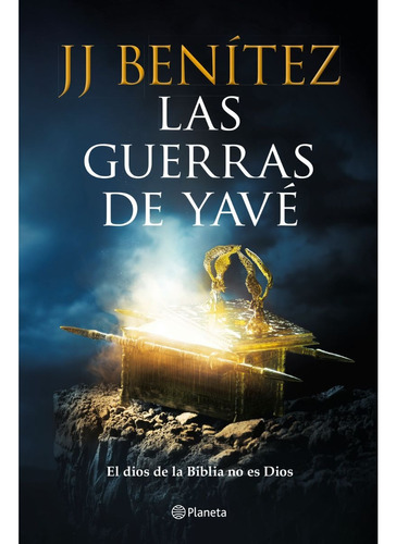 Las Guerras De Yave, Libro, Jj Benítez, Planeta