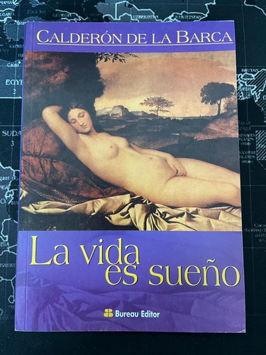 La Vida Es Un Sueño - Calderón De La Barca