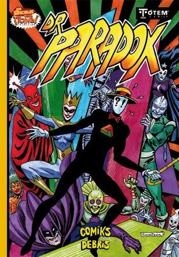 Dr. Paradox #1 - Enrique Alcatena - Toing Comic Debris