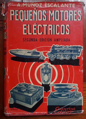 Pequeños Motores Eléctricos - Muñoz Escalante