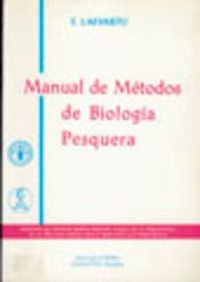 Manual De Metodos De Biologia Pesquera