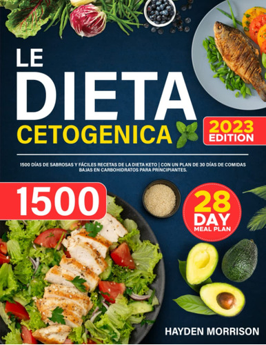 Book Drucixy La Dieta Cetogenica: 1500 Días De Sabrosas Y Fá