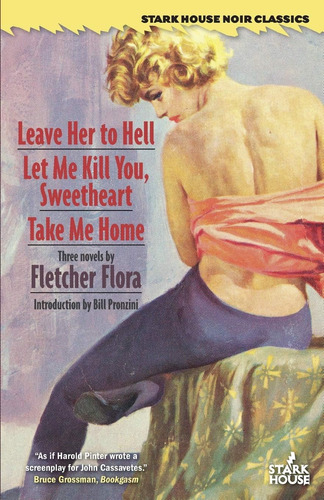 Libro: Leave Her To Hell Let Me Kill You, Sweetheart Take Me