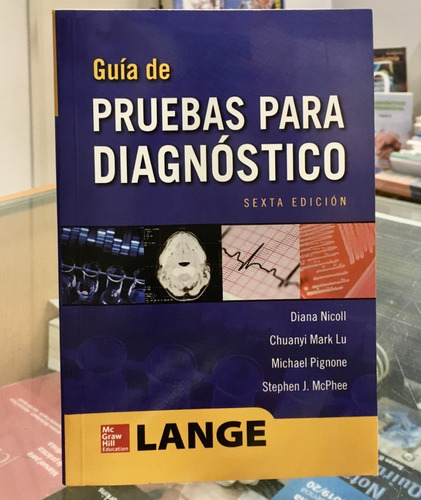 Guía De Pruebas Para Diagnóstico 6ta Ed. 