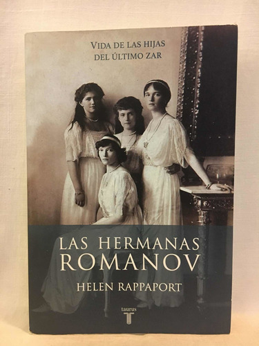 Las Hermanas Romanov - H. Rappaport - Taurus - Usado