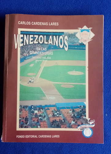 Libro Venezolanos En Las Grandes Ligas - C. Cardenas Lares