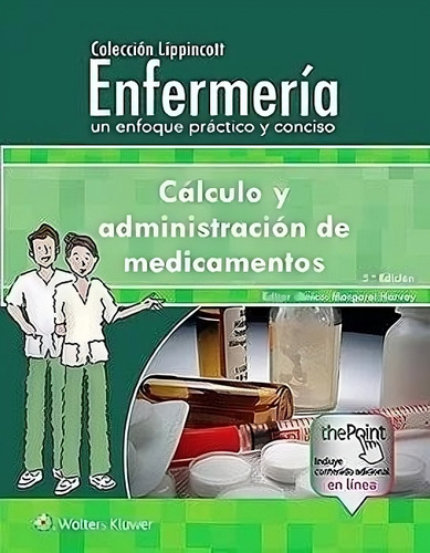 Enfermeria. Cálculo Y Administración De Medicamentos