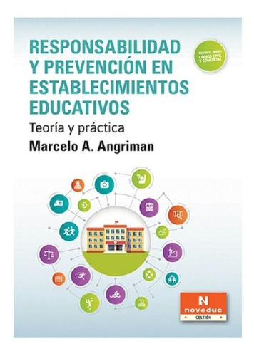 Responsabilidad Y Prevencion En Establecimientos Educativos