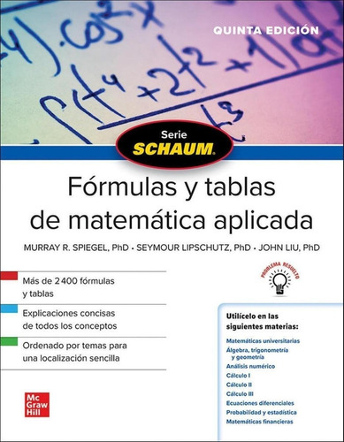 Libro: Schaum Formulas Y Tablas De Matematica Aplicada. Spie