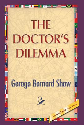Libro The Doctor's Dilemma - Shaw, George Bernard