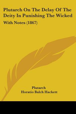 Libro Plutarch On The Delay Of The Deity In Punishing The...