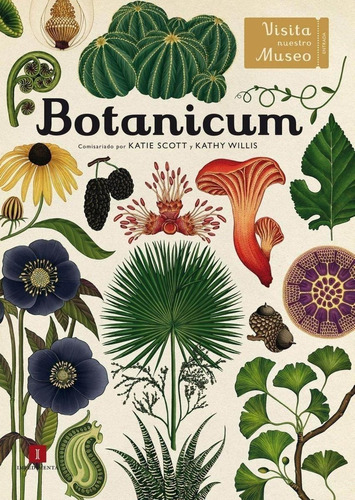 Libro: Botanicum. Scott, Katie. Impedimenta