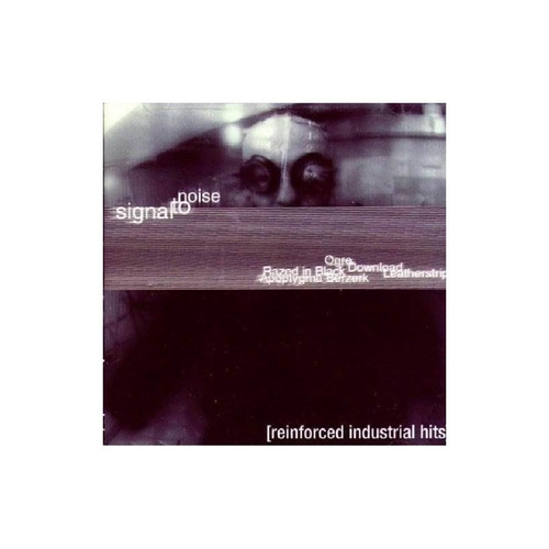 Signal To Noise Reinforced Industrial Hits/var Signal To Noi