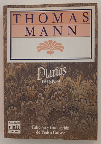 Thomas Mann - Diarios (1937-1939)