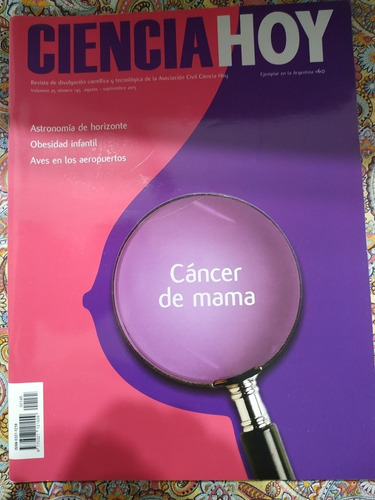 Revista Ciencia Hoy - Volumen 25 Número 145 Año 2015