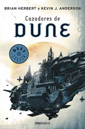 Cazadores De Dune - Varios Autores