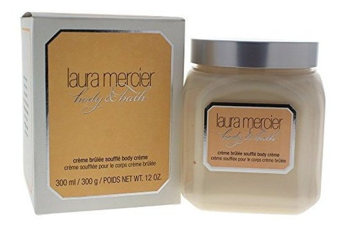 Laura Mercier Creme Brulee Souffle Body Creme Para Cuerpo De