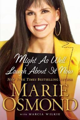 Libro Might As Well Laugh About It Now - Marie Osmond