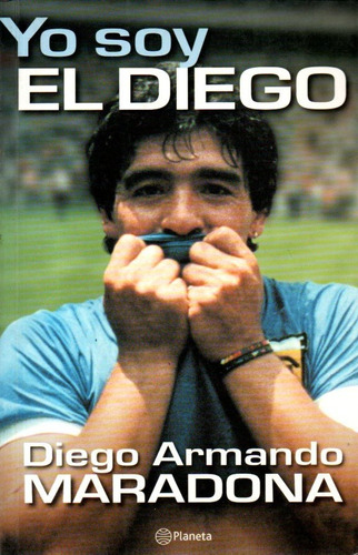 Yo Soy El Diego Armando Maradona  Futbol Argentina