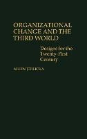Libro Organizational Change And The Third World : Designs...