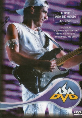 Dvd Asa De Águia - Ao Vivo 