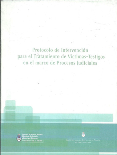 Protocolo Intervencion Tratamiento De Victimas Testigos Dyf