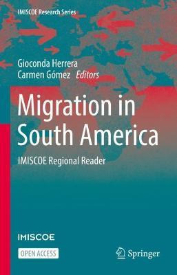 Libro Migration In South America : Imiscoe Regional Reade...
